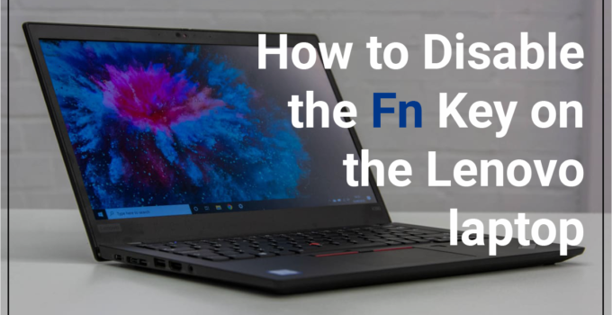 How-to-Disable-the-Fn-Key-on-the-Lenovo-laptop